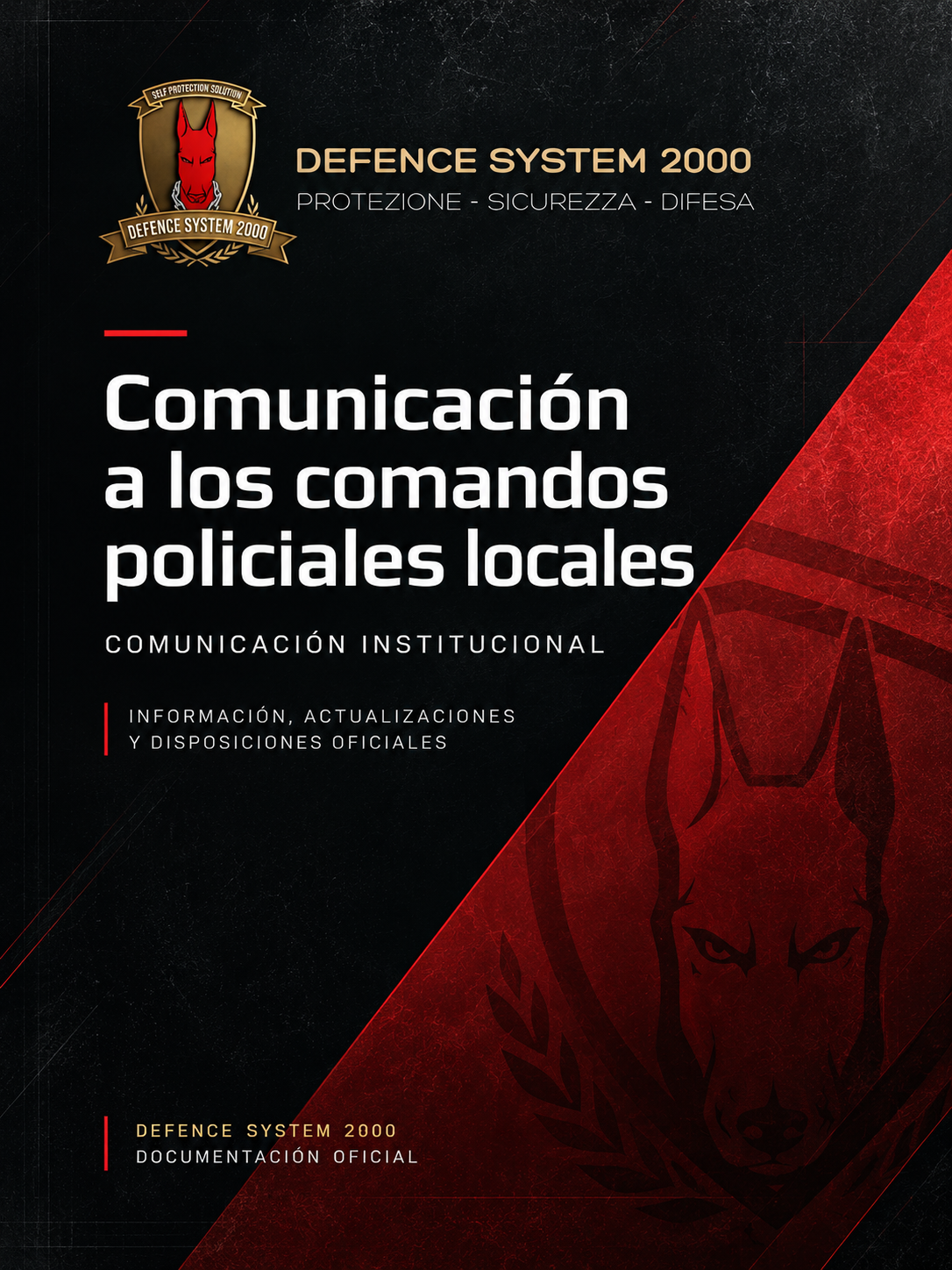 Portada: Comunicación a los comandos policiales locales